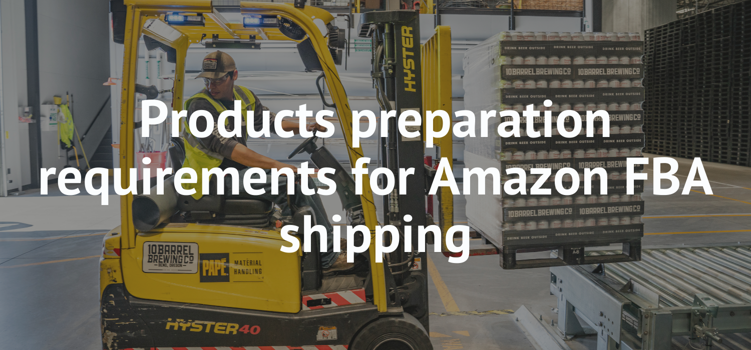 Amazon FBA: Как подготовить товар к доставке на склад Амазон